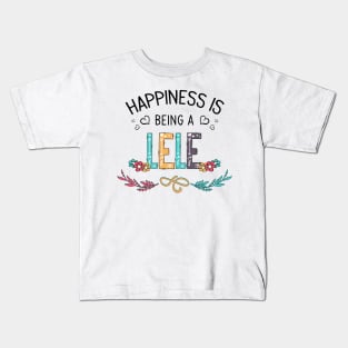 Happiness Is Being A Lele Wildflowers Valentines Mothers Day Kids T-Shirt